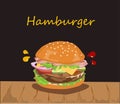 Tasty sandwich or burger vector illustration. Hamburger on wood table with black background