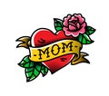 A tattoo with the inscription of Mom. A heart and flower tattoo with a flower. Tattoo in the style of the American old school.