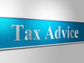 Tax Advice Means Excise Helps And Faq Royalty Free Stock Photo