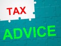 Tax Advice Shows Duties Duty And Taxpayer