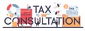 Tax consultation typographic header. Idea of accounting and payment