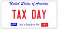 Tax Day License Plate