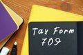 Tax Form 709 phrase on the sheet Royalty Free Stock Photo
