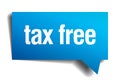 Tax free blue paper speech bubble