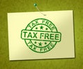 Tax-free concept icon means no customs duty required - 3d illustration Royalty Free Stock Photo