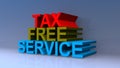 Tax free service on blue