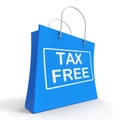 Tax Free Shopping Bag Shows No Duty Taxation Royalty Free Stock Photo