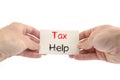 Tax help text concept Royalty Free Stock Photo