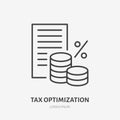 Tax optimization flat line icon. Paysheet money sign. Thin linear logo for legal financial services, accountancy