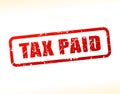 Tax paid text buffered Royalty Free Stock Photo