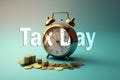 Tax pay day flat concept illustration icons. Clipboard Tax day coin money