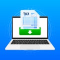 Tax payment form download isolated on background. Pay the bills, invoices, payrolls. Vector illustration.