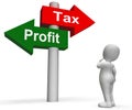 Tax Or Profit Signpost Means Account Taxation