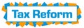 Tax Reform Blue Orange Random Shapes Horizontal