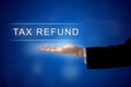 Tax refund button on virtual screen Royalty Free Stock Photo