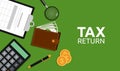 Tax return concept, taxes time vector illustration