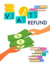 Tax return, vat refund or other money back operations symbol. Royalty Free Stock Photo