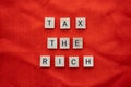 Tax the rich concept based on american politics Royalty Free Stock Photo