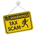 Tax scam yellow warning sign Royalty Free Stock Photo