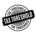 Tax Threshold rubber stamp