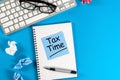 Tax Time - Notification of the need to file tax returns, tax form at accauntant or manager workplace Royalty Free Stock Photo