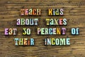 Taxes education children financial learning