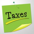 Taxes Note Shows Correspondence Levy And Correspond Royalty Free Stock Photo