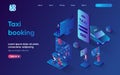 Taxi booking concept 3d isometric web landing page. People use taxi service in mobile app for ordering and booking car, choosing Royalty Free Stock Photo