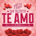 Te Amo Feliz San Valentin - I Love You Happy Valentines Day spanish text Royalty Free Stock Photo