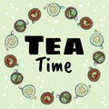 Tea time. Decorative wreath of cups of green and herbal tea. Cartoon hand drawn comic ornament
