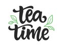 Tea Time Inscription Logo. Hand Written Lettering