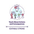 Teach about actions and consequences concept icon