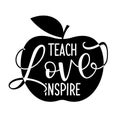 Teach love inspire - black typography design Royalty Free Stock Photo