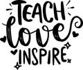 Teach Love Inspire