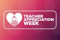 Teacher Appreciation Week. Holiday concept. Template for background, banner, card, poster with text inscription. Vector