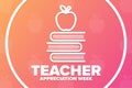 Teacher Appreciation Week. Holiday concept. Template for background, banner, card, poster with text inscription. Vector Royalty Free Stock Photo