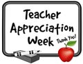 Teacher Appreciation Week, Whiteboard Royalty Free Stock Photo
