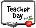 Teacher Day, Thank you! Whiteboard, Marker, Eraser,Apple