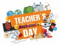 Teacher`s Day. Inscription on orange dies. Set of colorful school attributes Royalty Free Stock Photo