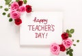 Teacher`s Day message with roses and leaves Royalty Free Stock Photo