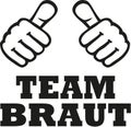 Team bride with two thumbs - german