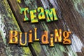 Team building teamwork group success cooperation partnership support diverse