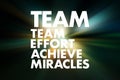 TEAM - Team Effort Achieve Miracles acronym, business concept background