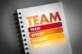 TEAM - Team Effort Achieve Miracles acronym