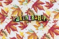 Partnership business personal relationship teamwork life marriage people