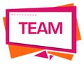 Team Pink Orange Squares Triangles Text