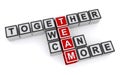 Team together we can more Royalty Free Stock Photo