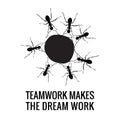 Teamwork Makes the Dream Work Design. Black and White