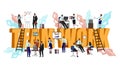 Teamwork word. Business people. Global team. Abstract work characters. Finance graphic text. Men and women office scenes