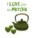 Teapot with mugs and matcha tea. Lettering, handwritten. Traditional ceremony. Vector isolated on a white background.